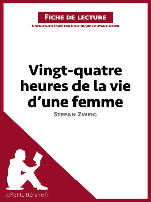 cover image of Vingt-quatre heures de la vie d'une femme de Stefan Zweig (Fiche de lecture)